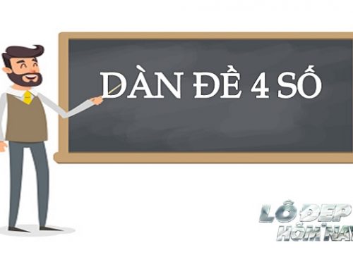 Dàn đề 4 số Miền Bắc và 5 chiến lược đầu tư sinh lời hiệu quả